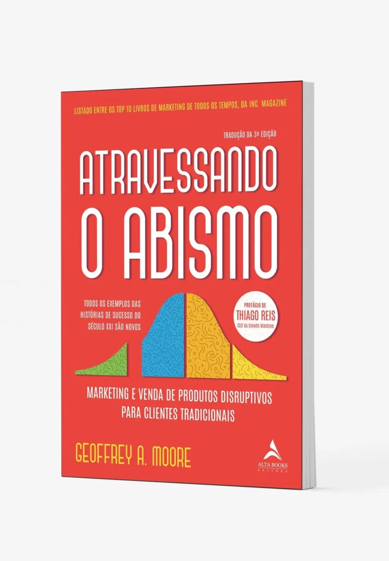 Atravessando o Abismo, de Geoffrey A. Moore