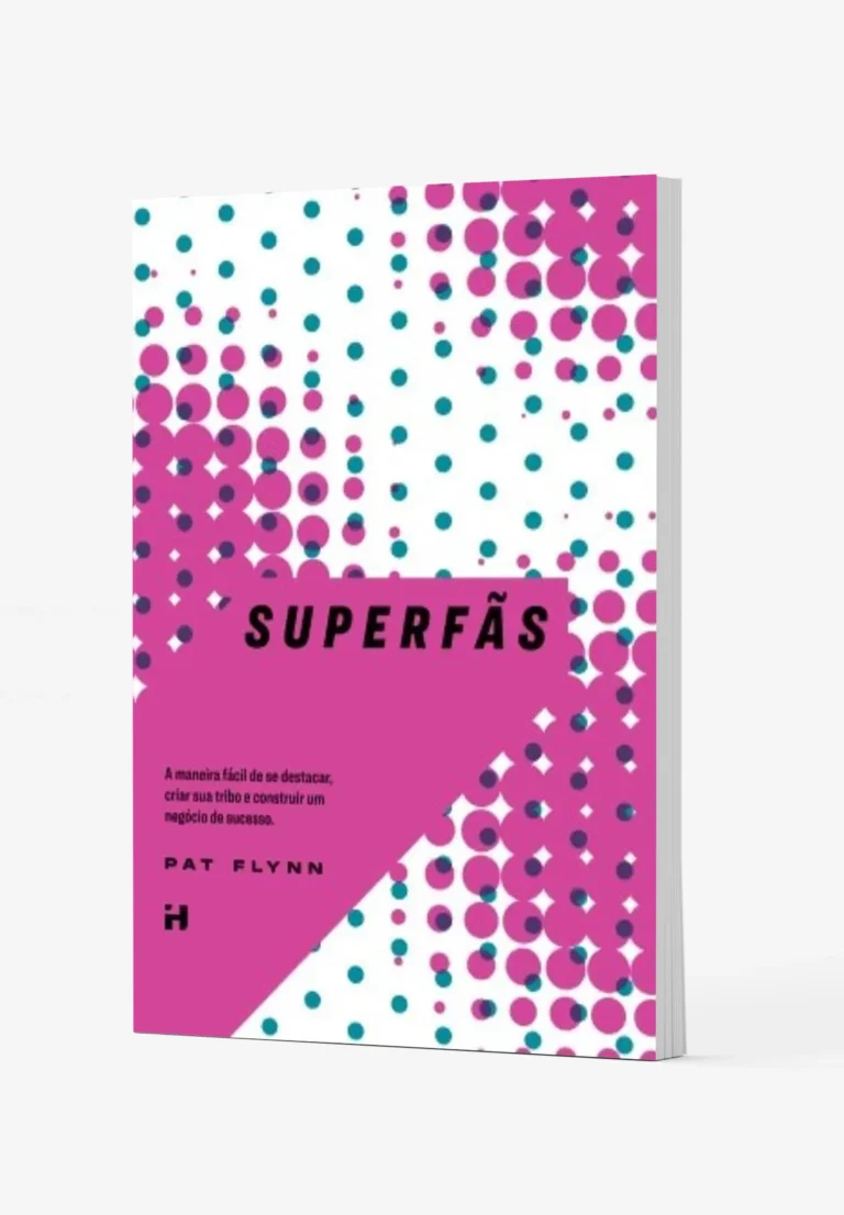 Superfãs, de Pat Flynn